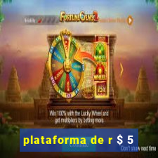 plataforma de r $ 5